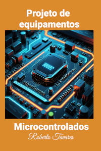 Capa do livro Projeto de Equipamentos Microcontrolados